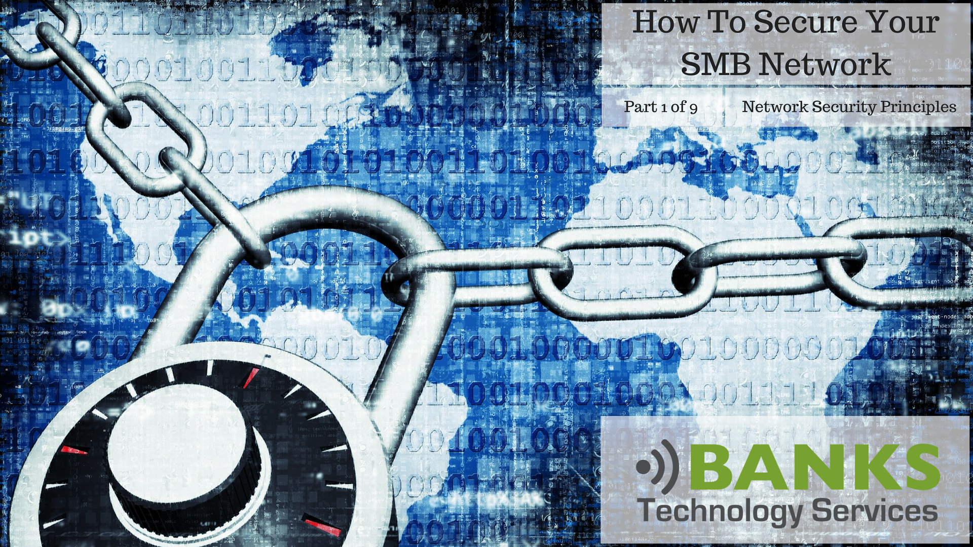 Part 1 of 9 - Network Security Principles