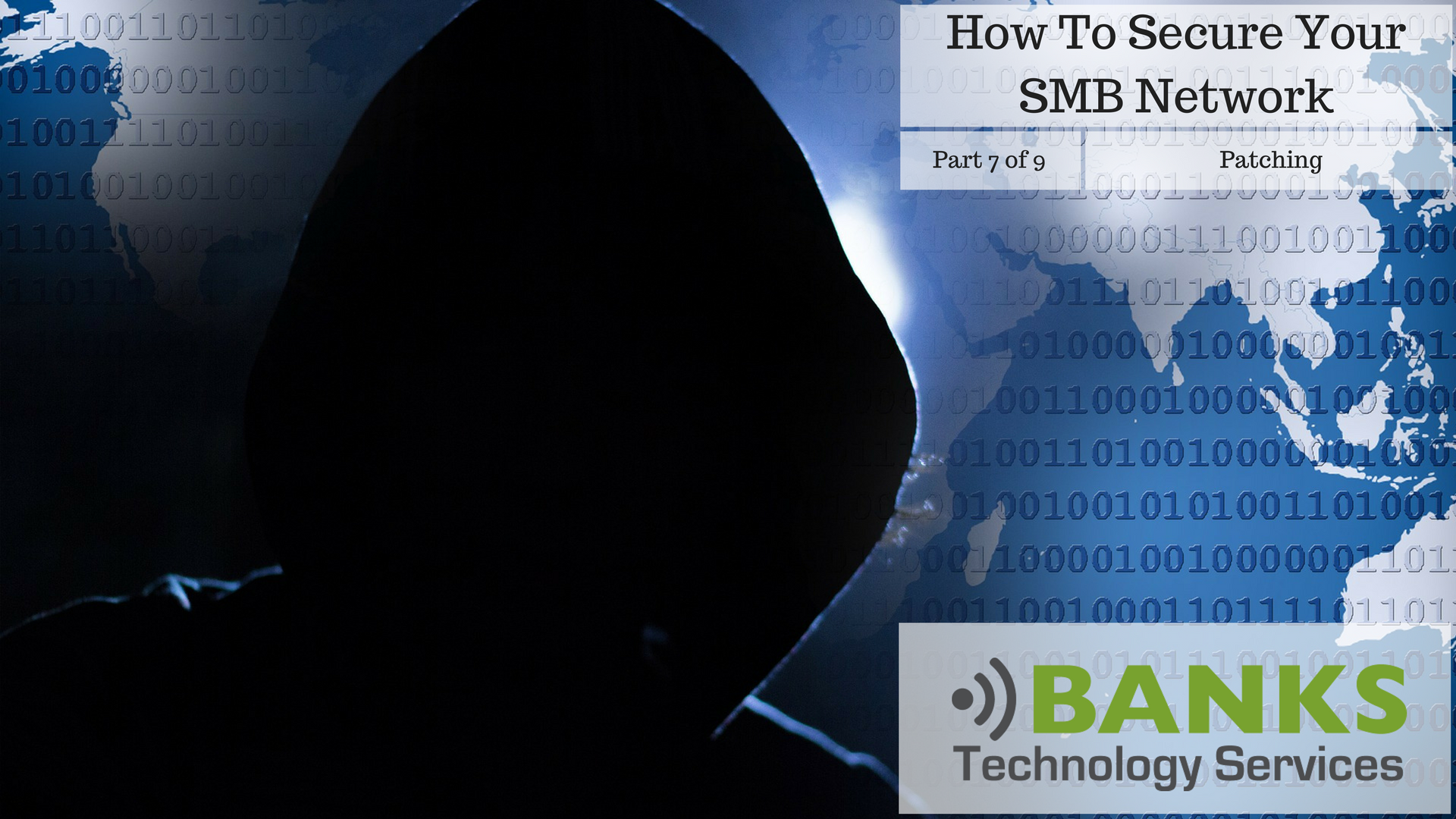 Part 7 of 9 - Patching