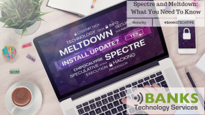 Spectre and Meltdown