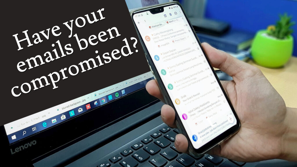Have your emails been compromised