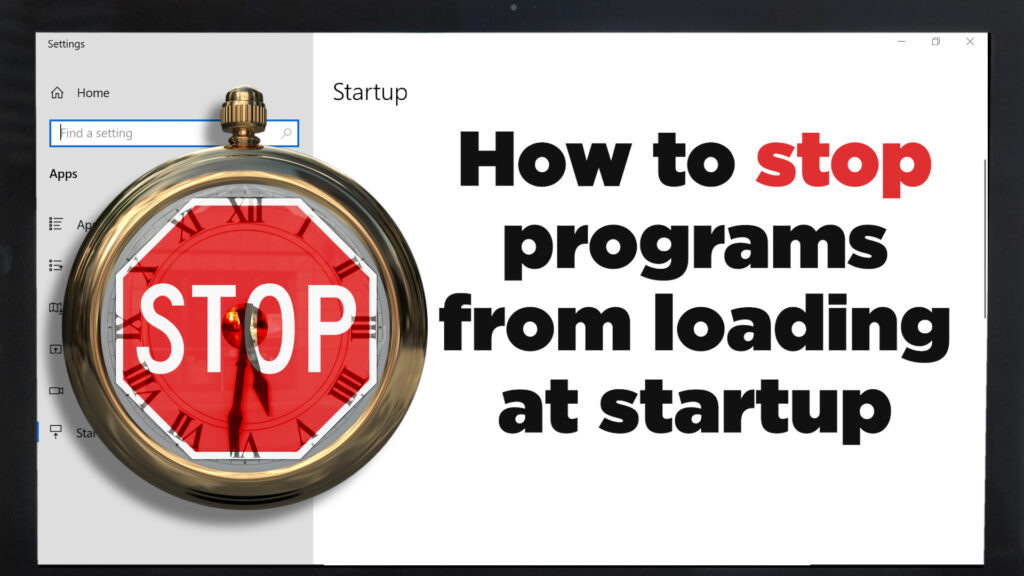 How to stop programs from loading at startup