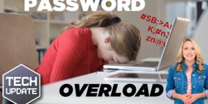 1 in 4 people struggle with password overload. Here’s the answer