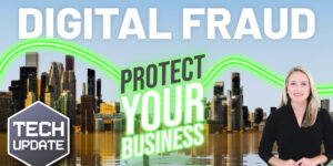 Important: Protect your business from digital fraud